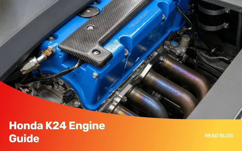 Honda K24 Engine Guide: K24A, K24A2, K24Z3, K24Z6 and K24Z7 Compared