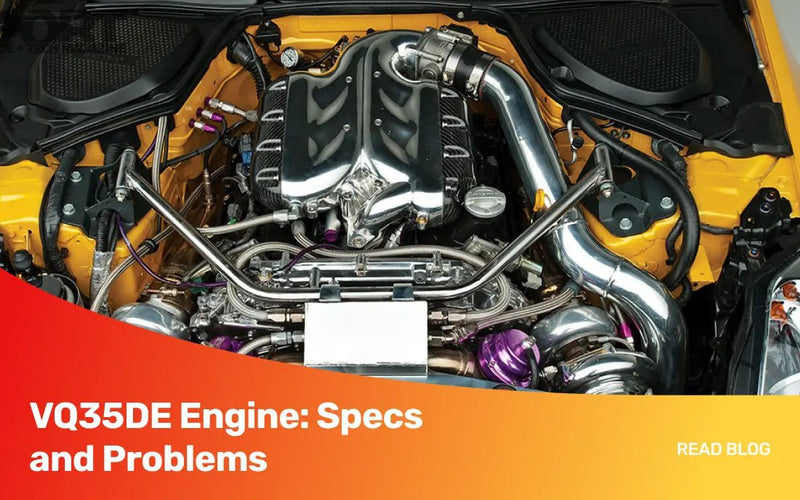 VQ35DE Engine Guide: Specs, Problems and VQ35DE vs VQ35HR